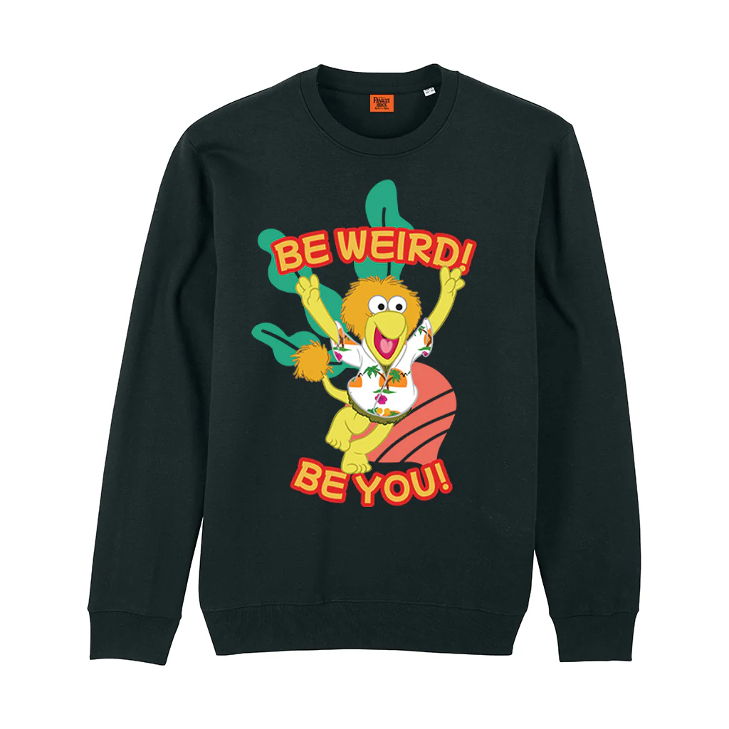 Be Weird! Be You! Fraggle Rock Sweatshirt - Image 3