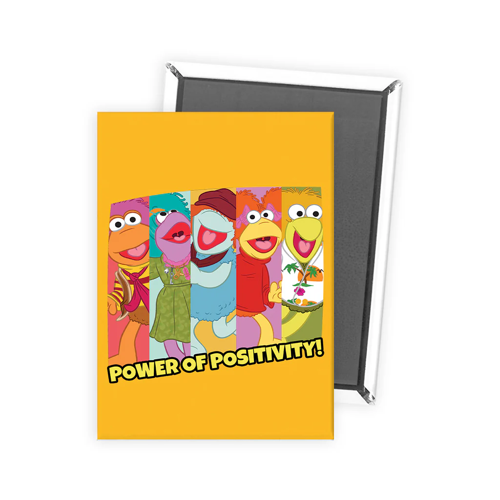 Power of Positivity! Fraggle Rock Magnet