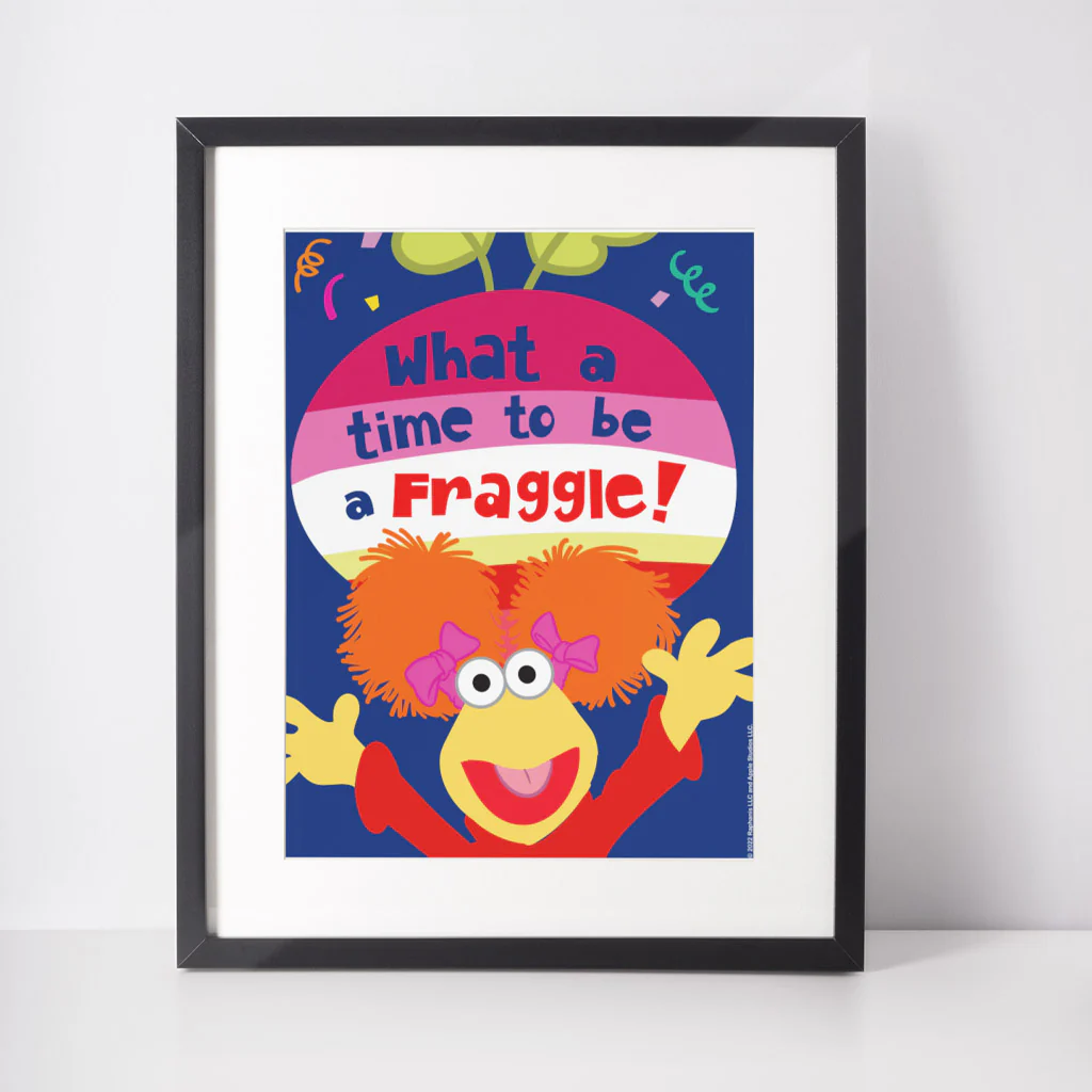 What a Time To Be a Fraggle Art Print - Image 4